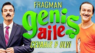 Geniş Aile 4: Cevahir & Ulvi | Fragman (22 Kasım'da Sinemalarda)