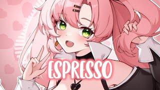 Nightcore - Espresso (Sabrina Carpenter) (Lyrics / Sped Up)