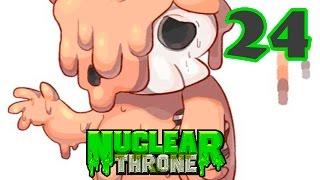 Прохождение Nuclear Throne #24 - Страдания Плавленного (Melting)