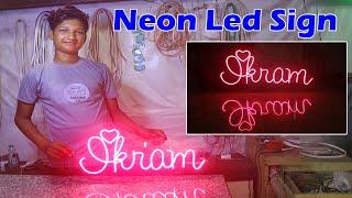 Neon Led Sign Making | Acrylic Neon Led Light Sign Board | Flame Productions