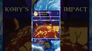 KOBY'S HONESTY IMPACT ||  #onepiece #anime