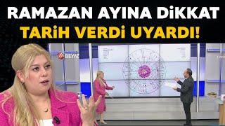 Ramazan ayını işaret etti terih verdi! Astrolog Ayça Bayrak Aydın uyardı