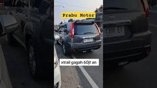 XTRAIL 60JT SAJA ‼️ #jualbelimobilbekas #prabumotorponorogo #jualbelimobilbekasberkualitas