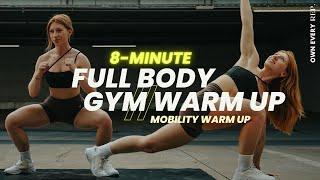 8 Min. Full Body Warm Up | Dynamic Gym Warm Up & Mobility | Follow Along | No Equipment | No Repeats