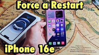 iPhone 16e: How to Force a Restart (Can't restart or power down?)