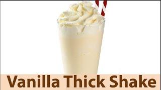 Vanilla Shake  | Vanilla Thick Shake | Vanilla Milkshake recipe