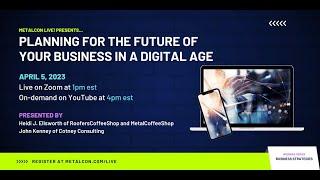 Planning for the Future of Your Business in a Digital Age