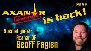 Axanar Confidential # 94 - We're Back!  With DP Geoff Fagien.