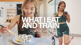 What I Eat & How I Train For The Week