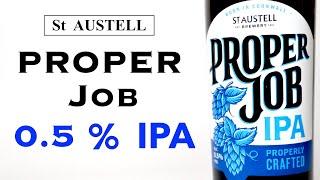 Proper Low Job -  Low Alcohol IPA