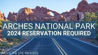 Entrance Reservation for Arches National Park 2024 | How to Get One!