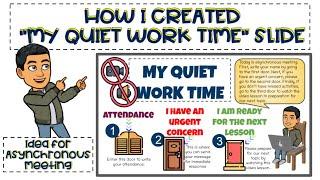 How to Create Quiet Work Time Interactive Slide for Asynchronous Meeting