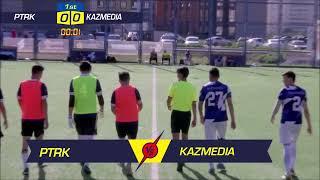 BAQ CUP. KAZMEDIA VS PTRK |1