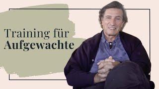 Training für Aufgewachte - Stimmen aus dem 18-Monatstraining | Christian Meyer