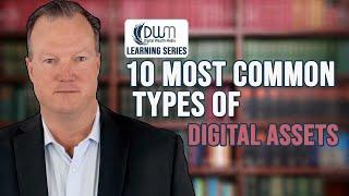 10 Most Common Types Of Digital Assets