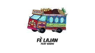 ManitoNation - Fè Lajan Feat Badio (Official Audio)