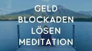 Geldblockaden lösen Meditation