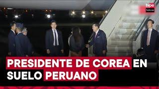 Yoon Suk-Yeol, presidente de la República de Corea, llegó al Perú para participar del foro APEC 2024