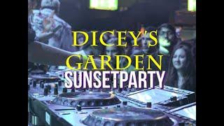 DICEYS GARDEN - SUNSET PARTY 2022