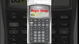 TI BA II Plus - How to switch to Begin Mode #Fin301 #baiiplus #ba2plus #texasinstruments