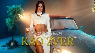 ALEKSANDRA DJURANOVIC - KAO ZVER (OFFICIAL VIDEO)