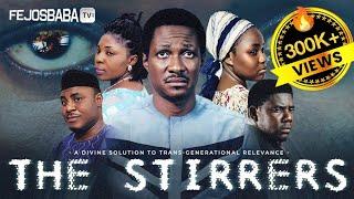 THE STIRRERS || Written & Directed by Femi Adebile  || Latest Gospel Movie 2024