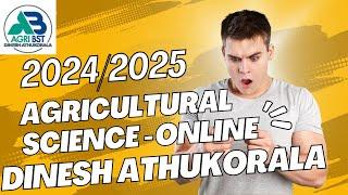 2024/ 2025 - Agricultural Science -  Online Class - Day -01 - Dinesh Athukorala