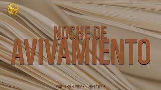 Noche de Avivamiento II Pastor Álvaro Navarrete