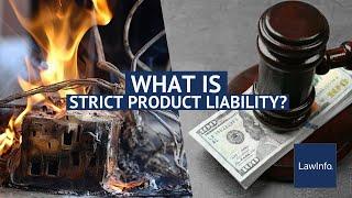 What Is Strict Product Liability? | LawInfo