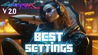 Best Visual & Gameplay Settings: Cyberpunk 2077 2.0