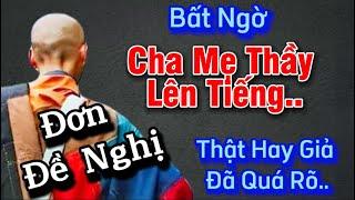 Cực nóng,Cha Mẹ Sư Minh Tuệ nói rõ về đơn đề nghị