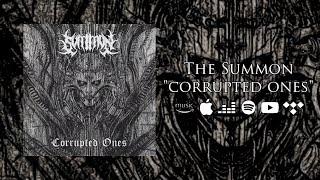 THE SUMMON - CORRUPTED ONES [SINGLE] (2024) SW EXCLUSIVE