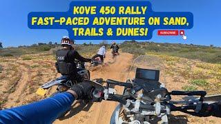 Fast-Paced Adventure on Sand, Trails & Dunes! | Kove 450 Rally & Friends