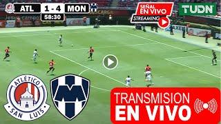 San Luis vs. Monterrey en vivo, donde ver, a que hora juega Atlético San Luis vs Monterrey SEMIFINAL