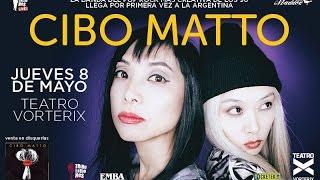 CIBO MATTO - Vivo Argentina (Teatro Vorterix) 08-05-2014