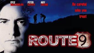 Route 9 Full Movie | Kyle MacLachlan | Thriller Movies | The Midnight Screening