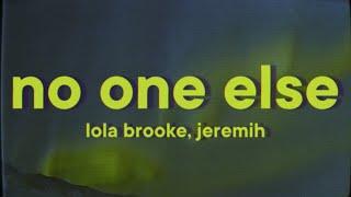 Lola Brooke - No One Else [Lyrics] ft. Jeremih