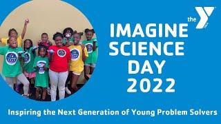 Imagine Science Day 2022