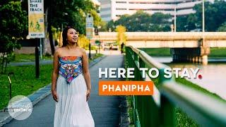 From Thailand to Singapore | Here To Stay