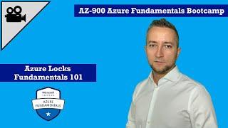 Azure Locks Fundamentals 101