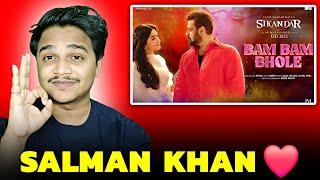 Bam Bam Bhole Sikandar SONG REACTION | Salman Khan