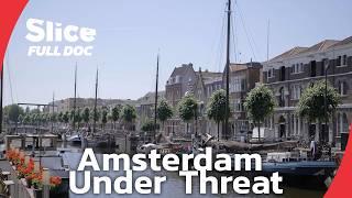 Amsterdam vs. Rising Seas: Engineering a Resilient Future | FULL DOCUMENTARY