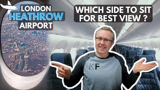 How to get the best views of LONDON flying to/from HEATHROW