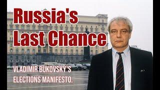 Vladimir Bukovsky election manifesto. Read by Peter Coates.