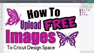 How To Upload Free Images To Cricut Design Space