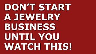 How to Start a Jewelry Business | Free Jewelry Business Plan Template Included