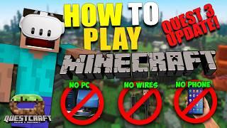 How to Play QUESTCRAFT on META QUEST 3 |  NO PC, NO WIRE, NO PHONE | MINECRAFT VR