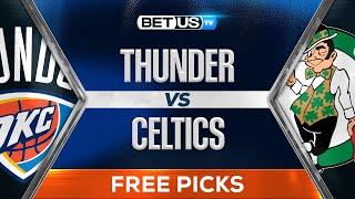 Thunder vs Celtics (3-12-25) NBA Expert Predictions, Free Picks and Best Bets