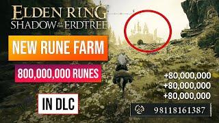 Elden Ring Rune Farm | New DLC Rune Farm | After Patch 1.14! 800,000,000 Runes!