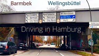 Driving in Hamburg *[Barmbek ️ Wellingsbüttel]*[4K]*